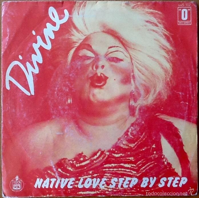 Discos de vinilo: DIVINE : NATIVE LOVE STEP BY STEP [0 RECORDS - ESP 1982] 7 - Foto 1