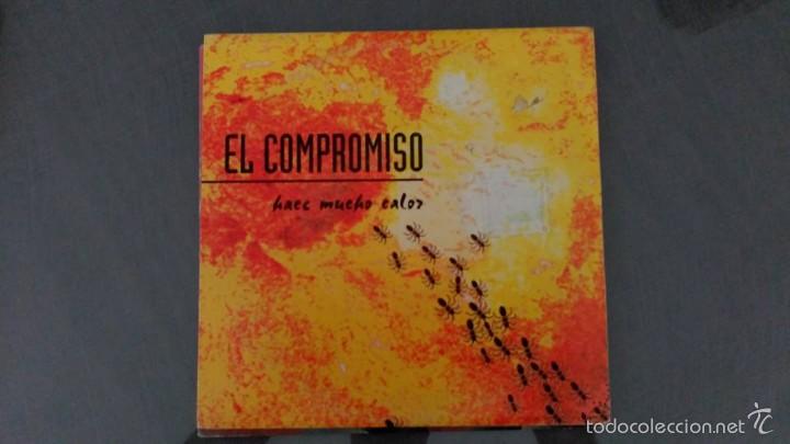 Discos de vinil: EL COMPROMISO HACE MUCHO CALOR
