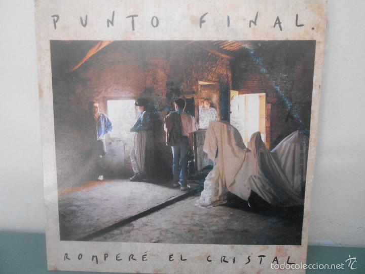Discos de vinilo: PUNTO FINAL - ROMPERE EL CRISTAL - Foto 1