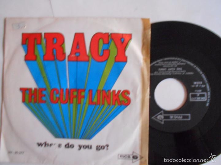 Discos de vinilo: THE CUFF LINKS-SINGLE TRACY-1969 - Foto 1