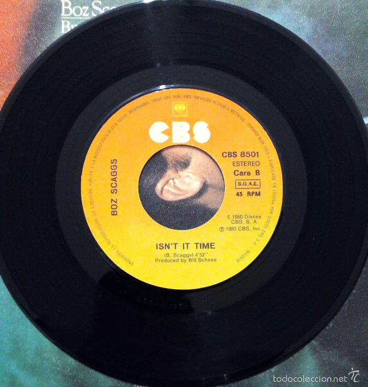 Discos de vinilo: SINGLE BOZ SCAGGS - BREAKDOWN DEAD AHEAD - ISNT IT TIME - CBS 1980. - Foto 4