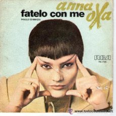 Discos de vinilo: ANNA OXA / FATELO CON ME / PELLE DI SERPENTE, SINGLE SPAIN 1978