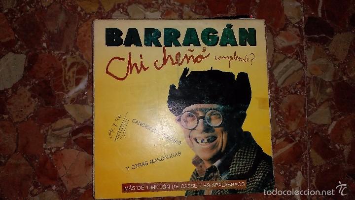 Discos de vinilo: BARRAGAN - CHI CHE&Ntilde;O COMPLENDE ? 1990 - Foto 1