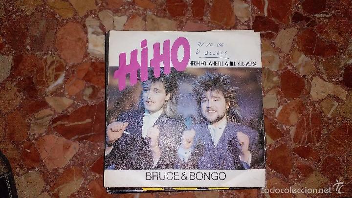 Discos de vinilo: BRUCE & BONGO - HI HO (HEIGH HO - WHISTLE WHILE YOU WORK) RUSH - Foto 1