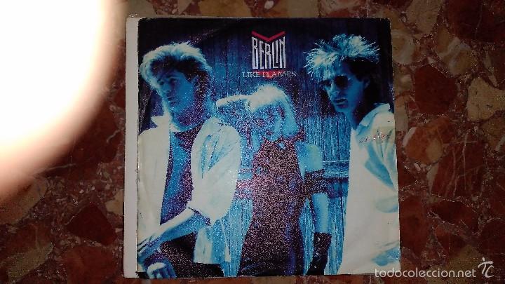 Discos de vinilo: BERLIN - LIKE FLAMES - SINGLE SPAIN 1986 - Foto 1