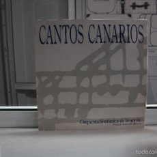 Discos de vinilo: LP CANTOS CANARIOS, ORQUESTA SINFONICA DE TENERIFE. ISLAS CANARIAS. SNI 7. Lote 58557787