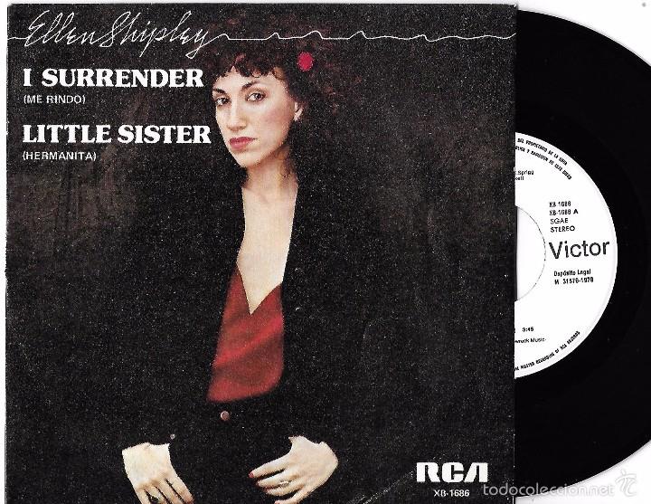 Discos de vinilo: ELLEN SHIPLEY: I SURRENDER / LITTLE SISTER - Foto 1