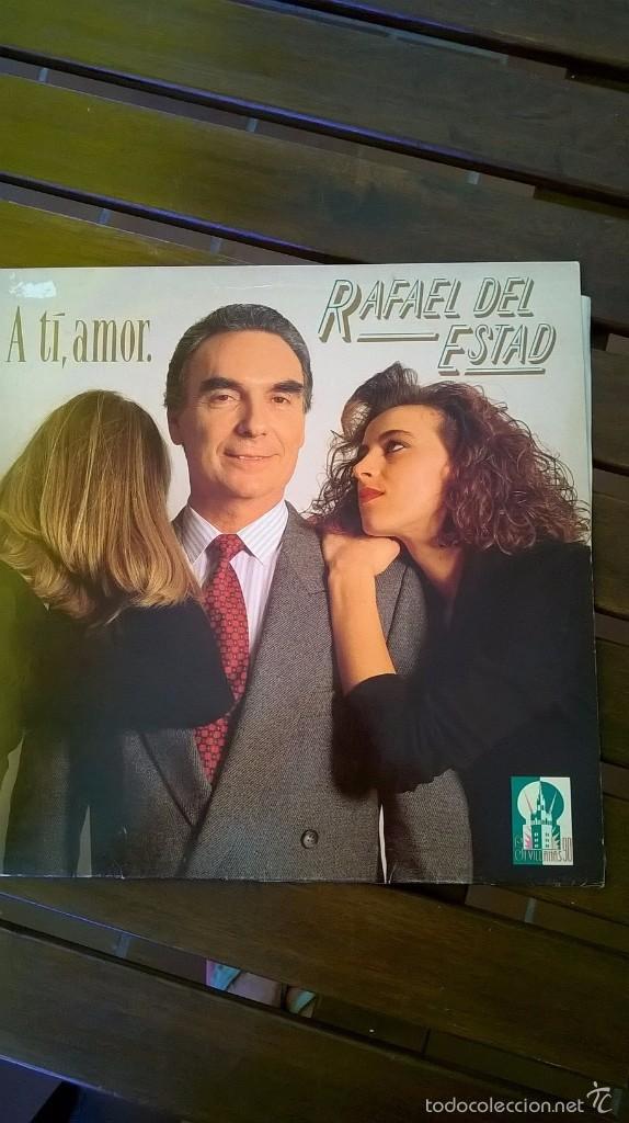 Discos de vinilo: RAFAEL DEL ESTAD - 1989 - A TI AMOR - Foto 1