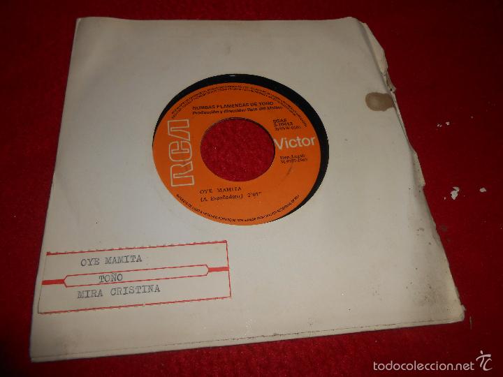 Dischi in vinile: TO&Ntilde;O RUMBAS FLAMENCAS Oye mamita/Mira Cristina 7 SINGLE 1969 RCA RUMBA JUKEBOX