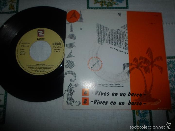 Discos de vinilo: LA GUARDIA - VIVES EN UN BARCO - Foto 2