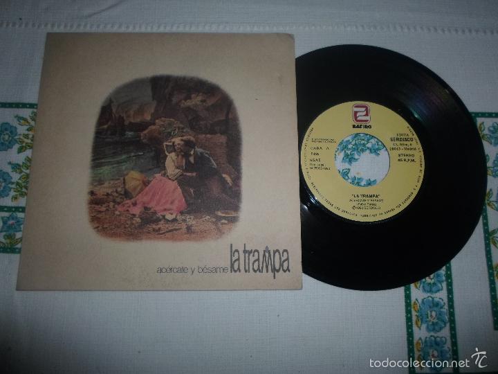 Discos de vinilo: LA TRAMPA - ACERCATE Y BESAME - Foto 1