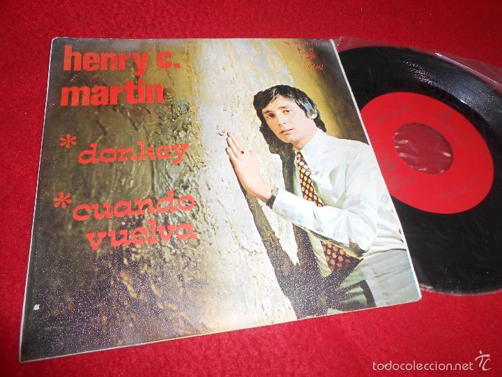 Discos de vinilo: HENRY C.MARTIN Donkey/Cuando vuelva 7 SINGLE 1970 Pussy VINILO NUEVO SENSACIONAL SOUL