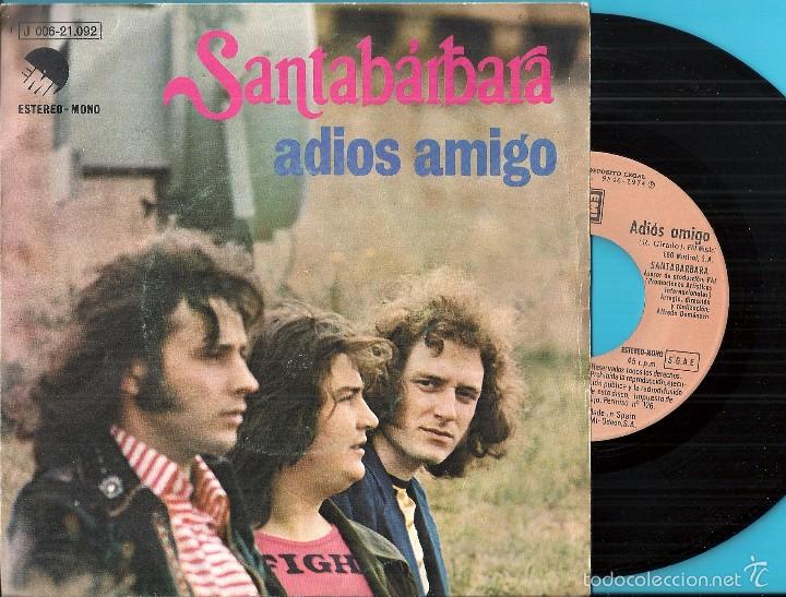 Discos de vinilo: SANTAB&Aacute;RBARA: ADI&Oacute;S AMIGO / COLORES - Foto 1