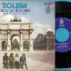 Discos de vinilo: SOLERA: CALLES DEL VIEJO PARÍS / AGUA DE COCO Y RON