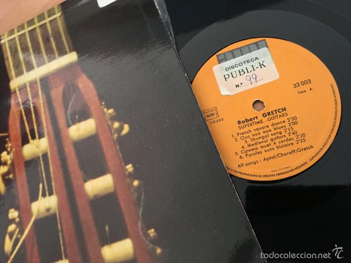 Discos de vinilo: ROBERT GRETCH (SUPERTIME GUITARS) LP FRANCIA (B-18) - Foto 2
