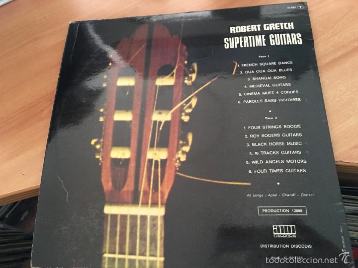 Discos de vinilo: ROBERT GRETCH (SUPERTIME GUITARS) LP FRANCIA (B-18) - Foto 3