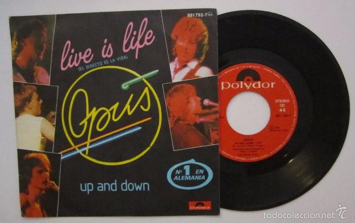 Discos de vinilo: (29)VINILO EP single OPUS LIVE IS LIFE - Foto 1