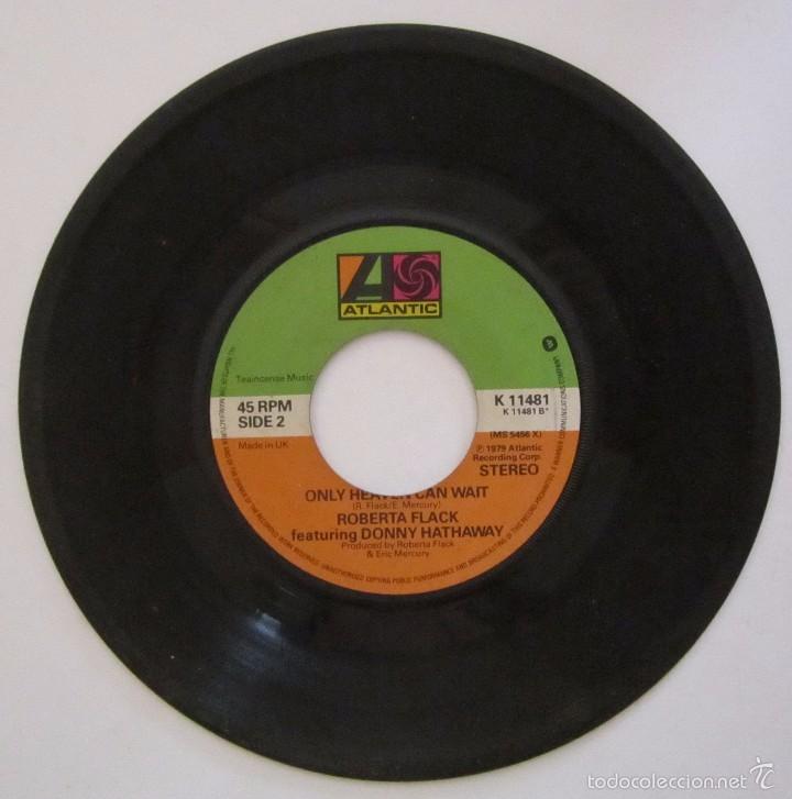 Discos de vinilo: (144) VINILO SINGLE ROBERTA FLACK ONLY HEAVEN CAN WAIT - Foto 1