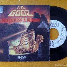 Discos de vinilo: GODZ, THE - GOTTA KEEP A RUNNIN' (RCA) SINGLE PROMOCIONAL ESPAÑA. Lote 58769576