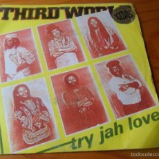 Discos de vinilo: THIRD WORLD - TRY JAH LOVE / INNA TIME LIKE THIS -. Lote 58806746