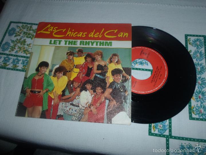Discos de vinilo: LAS CHICAS DEL CAN LET THE RHYTHM - Foto 1