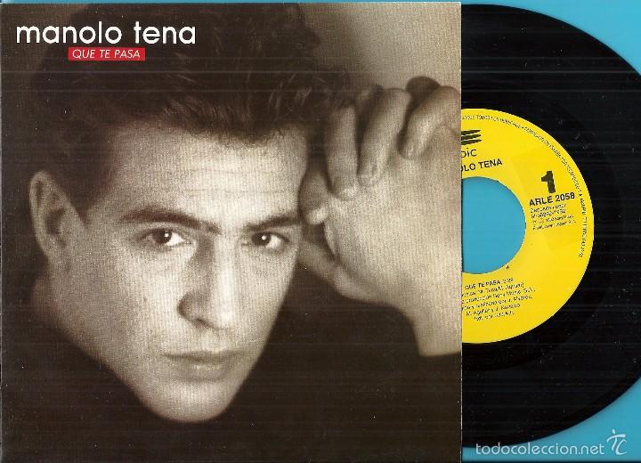 Discos de vinilo: MANOLO TENA: &iquest;QU&Eacute; TE PASA? - Foto 1