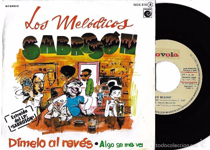 Disques de vinyle: MEL&Oacute;DICOS SABROS&Oacute;N, LOS: D&Iacute;MELO AL REV&Eacute;S / ALGO SE ME VA