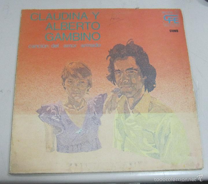 Dischi in vinile: LP. CLAUDINA Y ALBERTO GAMBINO. CANCION DEL AMOR ARMADO. FORMA GRAFICA, MADRID. 1975