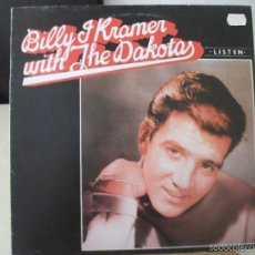 Discos de vinilo: LP DE BILLY J. KRAMER WITH DE DAKOTAS, LISTEN (AÑO 1977), VERSIONES DE THE BEATLES Y OTROS, V. FOTOS
