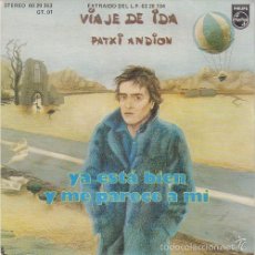 Discos de vinilo: PATXI ANDION - YA ESTA BIEN - SINGLE 45 R@RO DE VINILO DE 1976