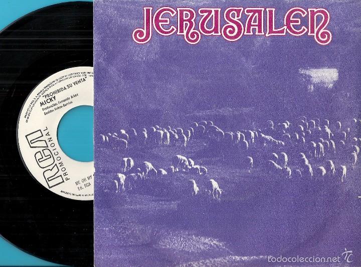 Discos de vinilo: MICKY: JERUSALEN / ME OH MY - Foto 1