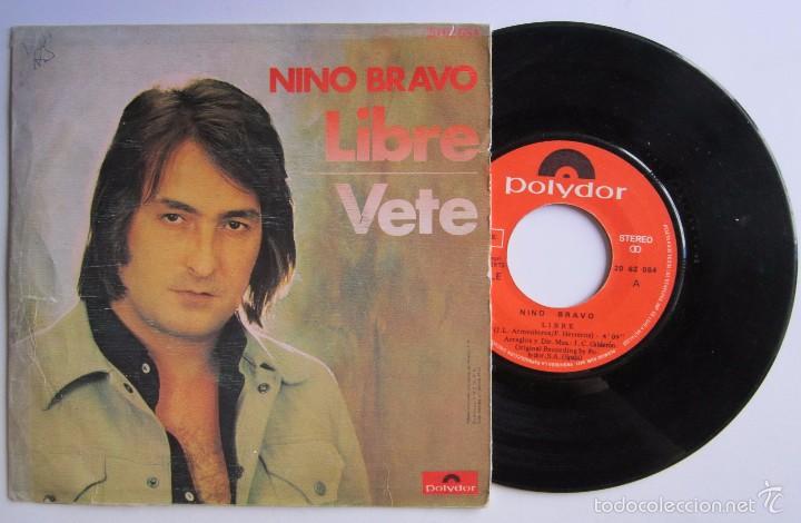 Discos de vinilo: (15) VINILO SIGLE NINO BRAVO LIBRE - Foto 1