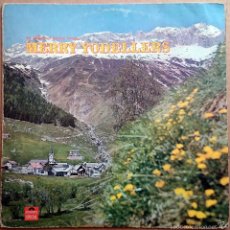 Discos de vinilo: VA: MERRY YODELLERS. AN ALBUM OF ALPINE SONGS, LP POLYDOR 236 588, UK, 1956. VG/VG. Lote 59572255