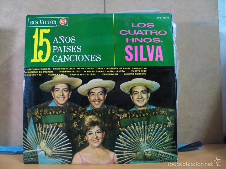 Vinyl records: Los Cuatro Hermanos Silva - 15 A&ntilde;os, 15 Paises, 15 Canciones - RCA-Victor LPM 10272 - 1964