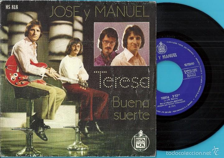 Discos de vinilo: JOSE Y MANUEL: TERESA / BUENA SUERTE - Foto 1