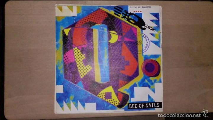 Discos de vinilo: THE QUICK,BED OF NAILS DEL 86 - Foto 1