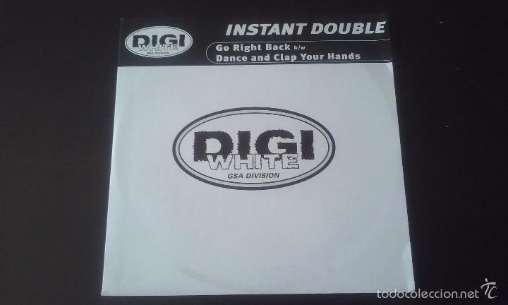 Discos de vinilo: Instant Double - Go Right Back / Dance And Clap Your Hands - 1999 - Foto 1