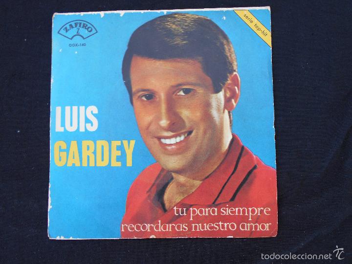 Discos de vinilo: LUIS GARDEY // TU PARA SIEMPRE + 1 - Foto 1