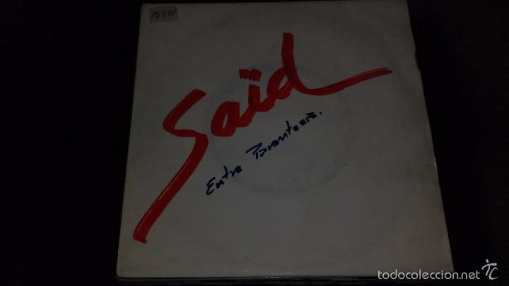 Discos de vinilo: SAID - ENTRE PARENTESIS - Foto 1
