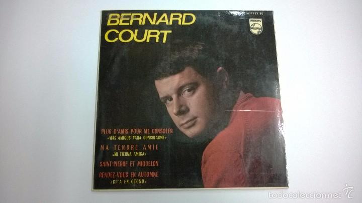 Disques de vinyle: Bernard Court.Plus d'amis pour me consoler.EP.ESPA&Ntilde;A 1965.PHILIPS.
