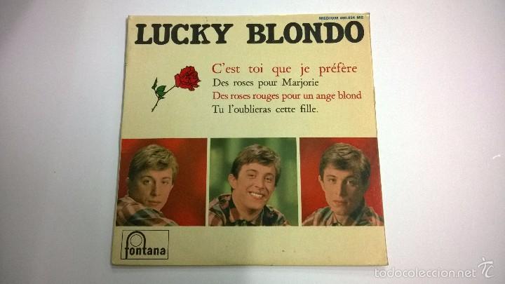 Disques de vinyle: Lucky Blondo.C'est toi que je pr&eacute;f&egrave;re.EP.MADE IN FRANCE.FONTANA.