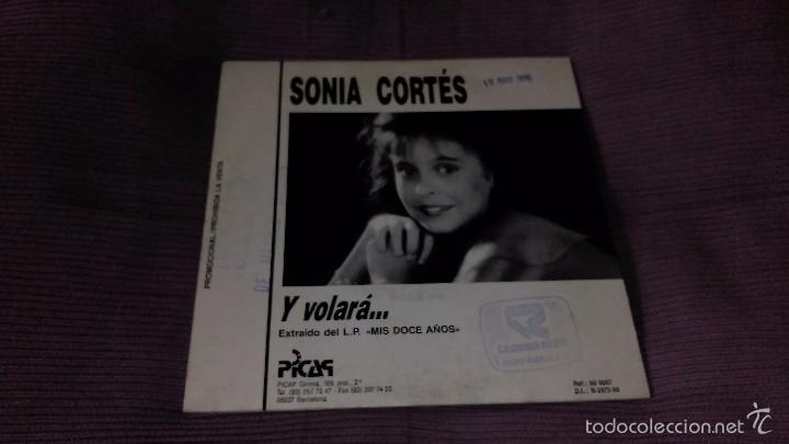 Discos de vinil: SONIA CORTES-Y VOLAR&Aacute; SINGLE VINILO 1990 PROMOCIONAL SPAIN