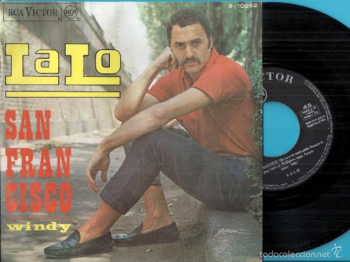 Discos de vinilo: LALO: SAN FRANCISCO / WINDY - Foto 1