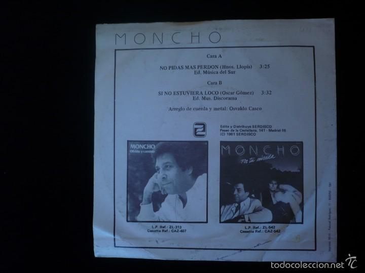 Discos de vinilo: moncho no pidas mas perdon - Foto 2