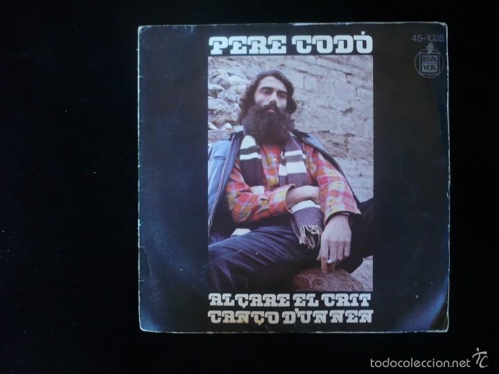 Discos de vinilo: pere codo, alcare el crit - Foto 1