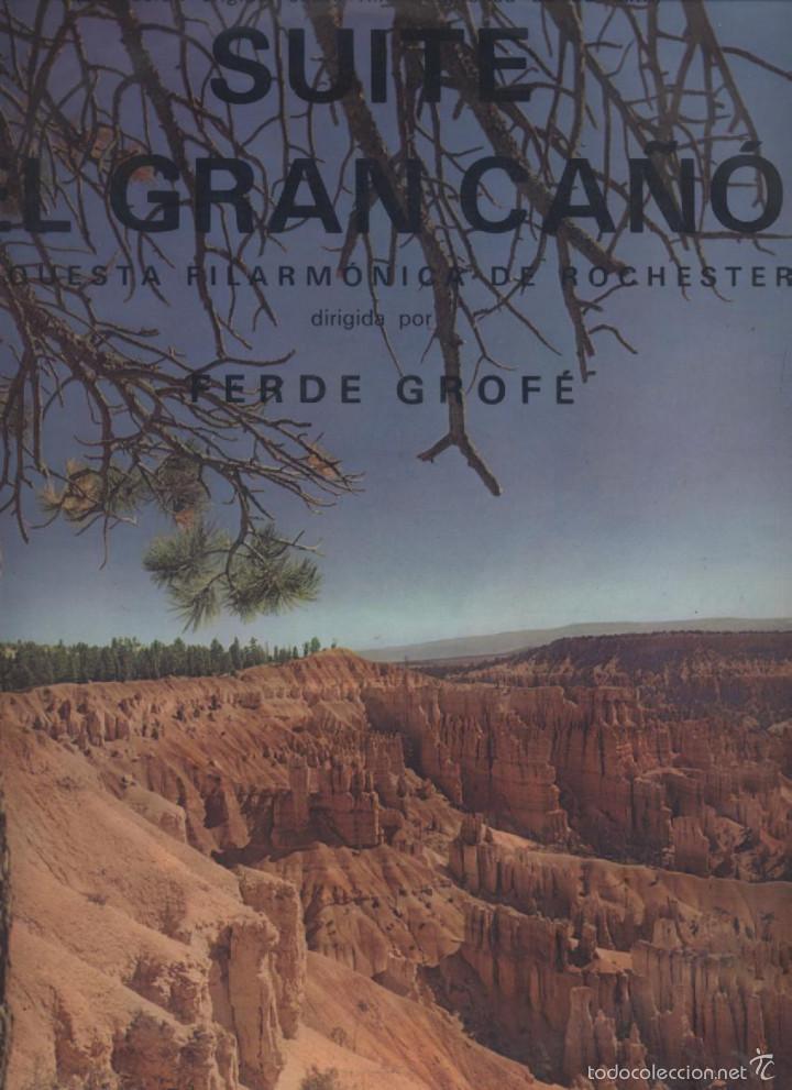 Discos de vinilo: SUITE DEL GRAN CA&Ntilde;ON-FERDE GROFE - Foto 1
