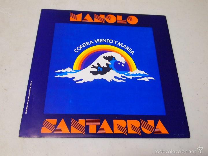 Discos de vinilo: MANOLO SANTARRUA - CONTRA VIENTO Y MAREA (LP) - Foto 1