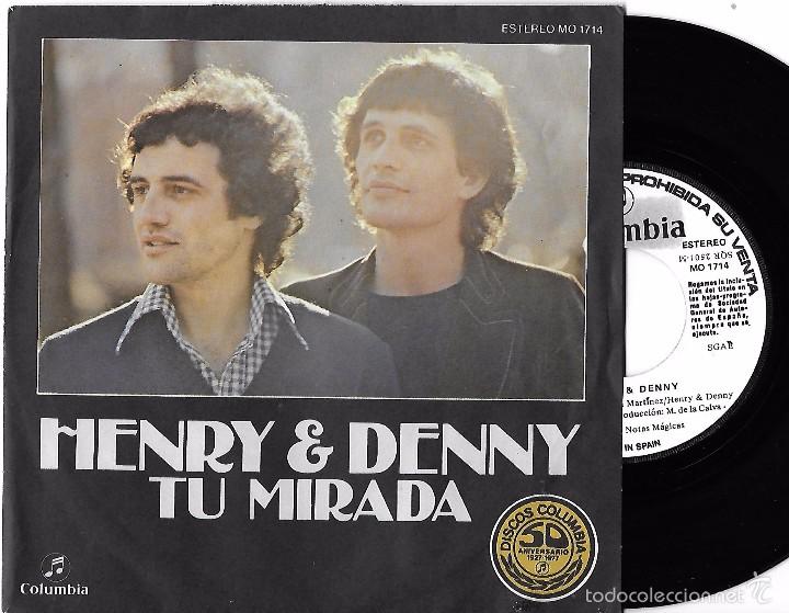 Discos de vinilo: HENRY & DENNY: TU MIRADA / &Aacute;GUILA LIBRE - Foto 1