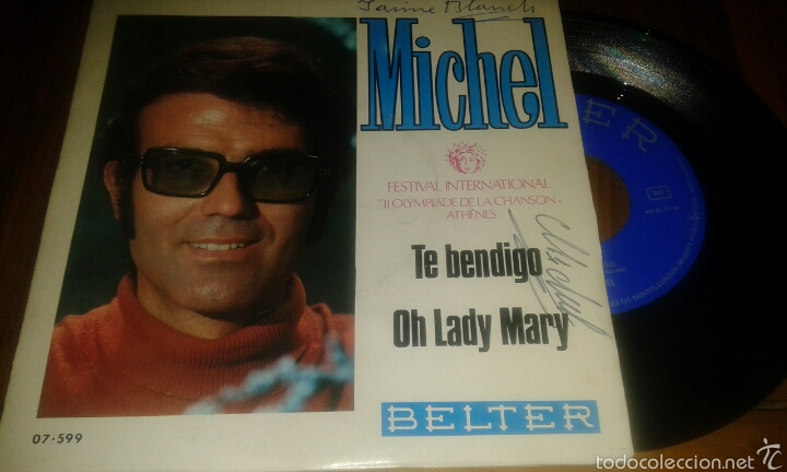Discos de vinilo: Michel: te bendigo/oh lady mary - Foto 1