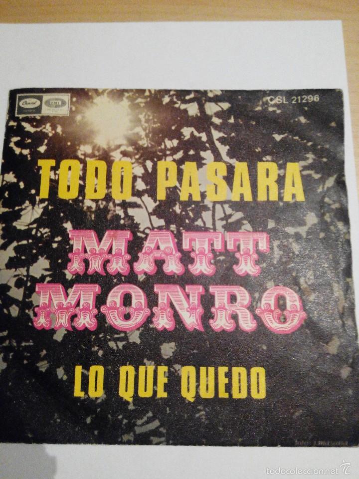 Discos de vinilo: MATT MONRO - TODO PASARA - SINGLE VINILO - Foto 1